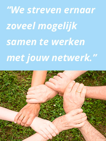 Samenwerken met jouw eigen netwerk